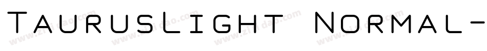 TaurusLight Normal字体转换